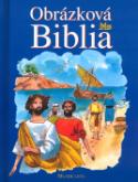 Kniha: Obrázkova biblia - Mária Gálová