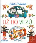 Kniha: Už ho vezú! - Ľudmila Podjavorinská