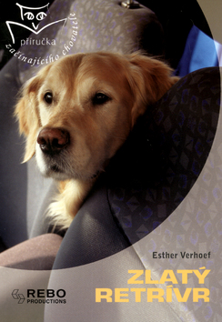 Kniha: Zlatý retrívr - Esther Verhoef-Verhallen, Renate Hagenouw