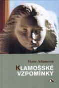 Kniha: Klamošské vzpomínky - Marie Adamcová