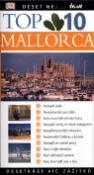 Kniha: Top 10 Mallorca - Destetkrát víc zážitků - Jefrey Kennedy