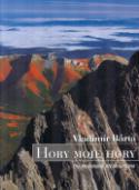 Kniha: Hory moje hory - The Mountains My Mountains - Vladimír Bárta, Vladimír Barta