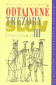Kniha: Odtajnené trezory slov III. - Šimon Ondruš