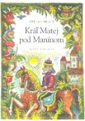 Kniha: Kráľ Matej pod Manínom - autor neuvedený