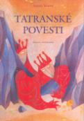 Kniha: Tatranské povesti - autor neuvedený