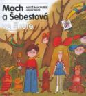 Kniha: Mach a Šebestová ve škole - Adolf Born, Miloš Macourek