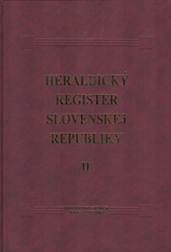 Kniha: Heraldický register Slovenskej republiky II - Ladislav Vrteľ, Peter Kartous