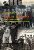 Kniha: Kauza Štefánik - Legendy, fakty a otázniky okolo vzniku Česko-Slovenskej republiky - Emil Karol Kautský