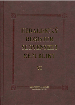 Kniha: Heraldický register Slovenskej republiky VI - neuvedené, Ladislav Vrteľ, Peter Kartous