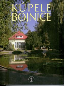 Kniha: Kúpele Bojnice - Michal Eliáš