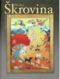 Kniha: Michal Škrovina - Príbehy z môjho života Stories of my life - Marta Pastieriková