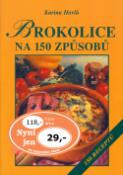 Kniha: Brokolice na 150 způsobů - 150 receptů - Karina Havlů