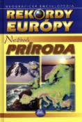 Kniha: Neživá príroda Európy - Geografická encyklopédia - Ján Lacika, Kliment Ondrejka