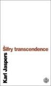 Kniha: Šifry transcendence - Karl Jaspers
