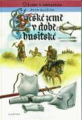 Kniha: České země v době husitské - Dějiny v obrazech - Petr Klučina