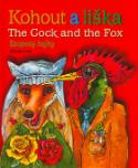 Kniha: Kohout a liška The Cock and the Fox - Ezopovy bajky česky + anglicky - Ondrej Sliacky