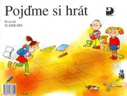 Kniha: Pojďme si hrát - První díl slabikáře - Gabriel Filcík, neuvedené