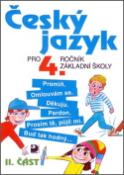 Kniha: Český jazyk pro 4.ročník základní školy - 2.část - Ludmila Konopková, Marcela Lazáková