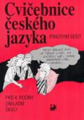Kniha: Cvičebnice českého jazyky pro 4.ročník základní školy - Pracovní sešit - Jiřina Polanská