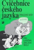 Kniha: Cvičebnice českého jazyka pro 5.ročník základní školy - Pracovní sešit - Jiřina Polanská