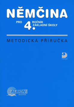 Kniha: Němčina pro 4.ročník základní školy - Metodická příručka - Marie Maroušková, Vladimír Eck, Marie Marušková