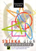 Kniha: Sbírka úloh z matematiky - Geometrie a funkce - Zdeněk Dytrych