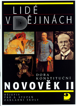 Kniha: Novověk II - DOBA KONSTITUČNÍ - Dějepis pro 2. stupeň na ZŠ - Čapek