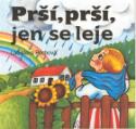 Kniha: Prší, prší, jen se leje - Ladislava Pechová