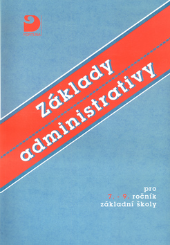 Kniha: Základy administrativy - Jiří Kroužek