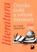 Kniha: Čítanka české a světové literatury pro 3. ročník středních škol - 1900-1945 - Vladimír Nezkusil