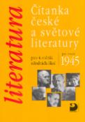 Kniha: Čítanka české a světové literatury pro 4.ročník středních škol - po roce 1945 - Vladimír Nezkusil