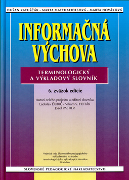 Kniha: Informačná výchova - Terminologický a výkladový slovník - Dušan Katuščák