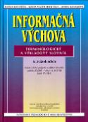 Kniha: Informačná výchova - Terminologický a výkladový slovník - Dušan Katuščák