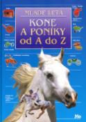 Kniha: Kone a poníky od A do Z - Struan Reid
