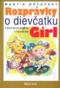 Kniha: Rozprávky o dievčatku girl - autor neuvedený