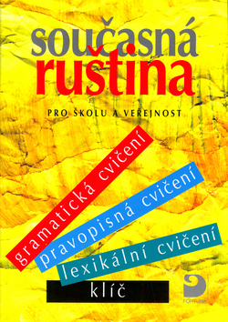 Kniha: Současná ruština - pro školu a veřejnost - Světlana Michlová