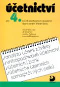 Kniha: Účetnictví pro 4.ročník obchodních akademií a pro ostatní střední školy - Vladimír Munzar