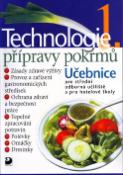 Kniha: Technologie přípravy pokrmů 1 - Učebnice pro střední odborná učiliště a pro hotelové školy - Hana Sedláčková, Pavel Otoupal