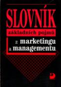 Kniha: Slovník základních pojmů z marketingu a managementu - Jitka Vysekalová