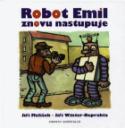 Kniha: Robot Emil znovu nastupuje - Jiří Melíšek, Jiří Winter-Neprakta