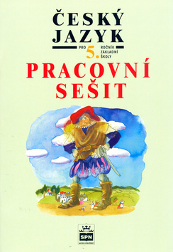 Kniha: Český jazyk pro 5. ročník základních škol Pracovní sešit - Vlastimil Styblík