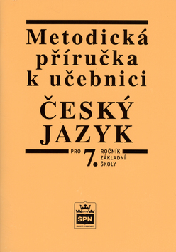 Kniha: Metodická příručka k ČJ 7 - Vlastimil Styblík