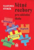 Kniha: Větné rozbory pro základní školu - Vlastimil Styblík
