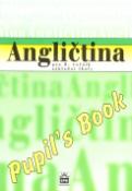 Kniha: Angličtina pro 8.ročník základní školy Pupil´s Book - Jiří Fixl, Marie Zahálková, Irena Balcarová