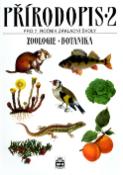 Kniha: Přírodopis 2 pro 7. ročník základní školy - Zoologie a botanika - Vladimír Černík