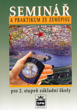 Kniha: Seminář a praktikum ze zeměpisu - Richard Braun