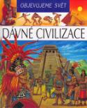 Kniha: Dávné civilizace