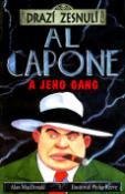 Kniha: Al Capone - A jeho gang - Alan MacDonald, Philip Reeve