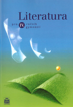 Kniha: Literatura pro 4.ročník gymnázií - Josef Soukal
