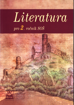 Kniha: Literatura pro 2. ročník SOŠ - Josef Soukal